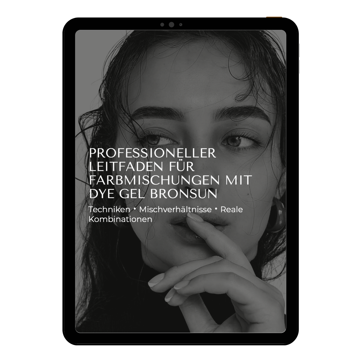 Tablet che mostra la copertina del manuale digitale in lingua tedesca "Professioneller Leitfaden für Farbmischungen mit Dye Gel BRONSUN" (Guida professionale alle miscele di colori), dedicato a tecniche, proporzioni e combinazioni reali per la tinta Bronsun.